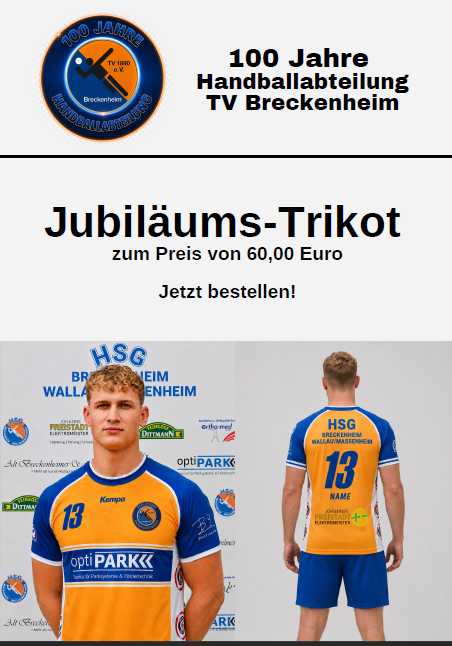 Du betrachtest gerade 100 Jahre Handball. 100 Jahre Leidenschaft. Ein Trikot für unsere HSG-Familie.